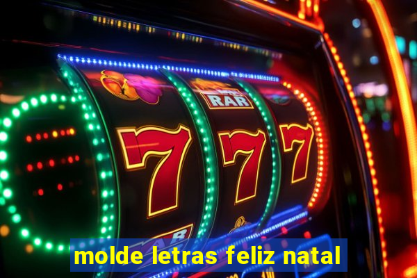 molde letras feliz natal